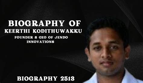 Biography of Keerthi Kodithuwakku: Founder & CEO of Jendo Innovations