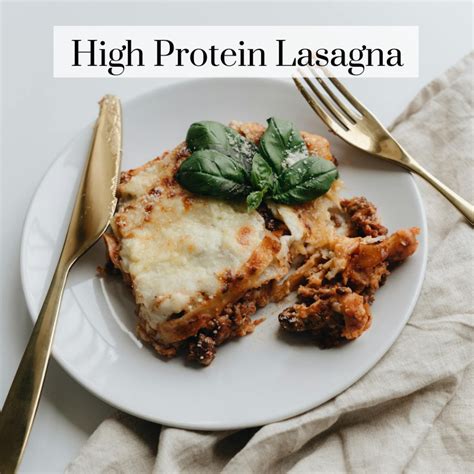 High Protein Lasagna