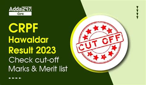 CRPF Hawaldar Result 2023 Check Cut off and Merit List