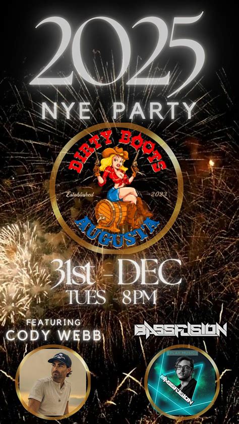 NEW YEARS EVE PARTY AT DIRTY BOOTS LIVE WITH CODY WEBB, 917 Broad ...