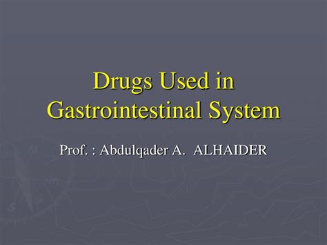 PPT - Drugs Used in Gastrointestinal System PowerPoint Presentation, free download - ID:652868