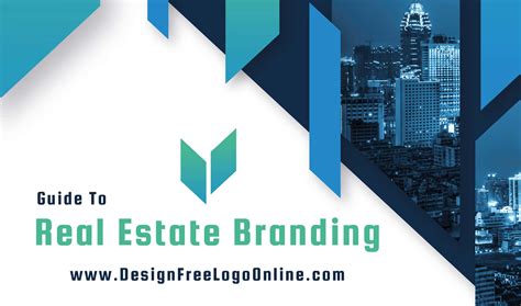 Powerful Real Estate Branding Guide - How To Build A Brand In 2025