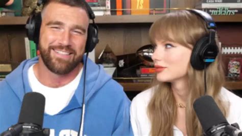 Travis Kelce gushes about his relationship with Taylor Swift: 'We are ...