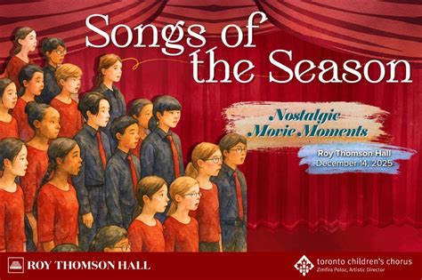 Songs of the Season: Nostalgic Movie Moments, Roy Thomson Hall, Toronto ...