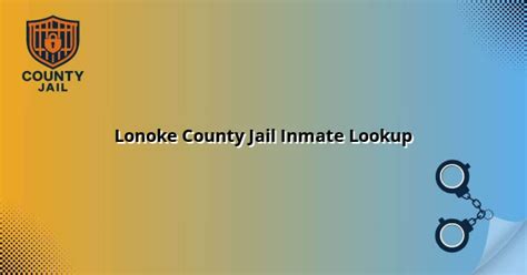 Lonoke County Jail Inmate Lookup