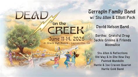 Dead on the Creek Music Festival 20th Anniversary, Black Oak Ranch ...