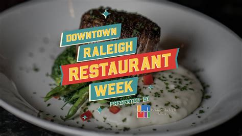 Downtown Raleigh Restaurant Week 2021 - RALtoday