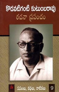 Kodavatiganti Kutumba Rao Rachana Kramam (Kathalu, Natikalu, Novels ...