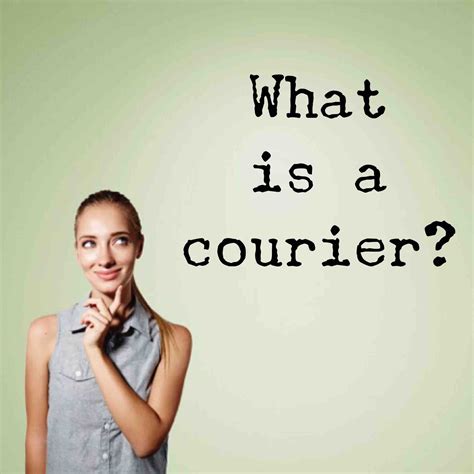 Couriers 101: What You Want to Know