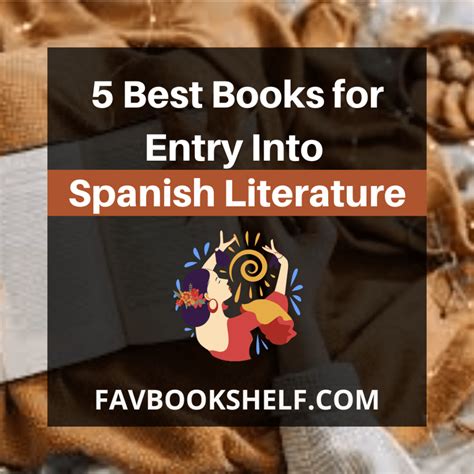 5 Best Spanish Literature Books For You - Favbookshelf