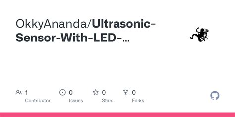 GitHub - OkkyAnanda/Ultrasonic-Sensor-With-LED-Arduino