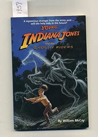 Buy YOUNG INDIANA JONES AND THE GH (Young Indiana Jones, Book 7) Book ...