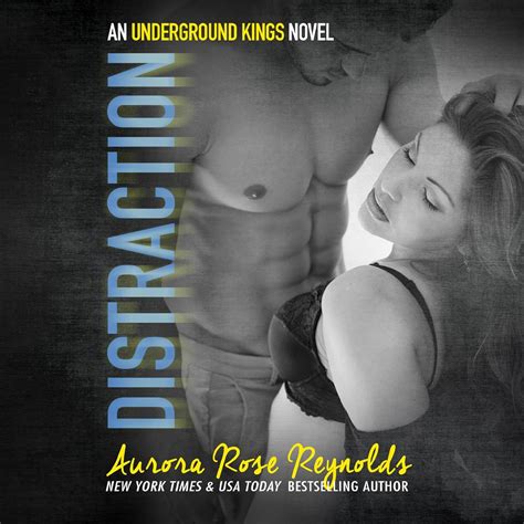 Amazon.com: Distraction: Underground Kings, Book 3 (Audible Audio Edition): Aurora Rose Reynolds ...