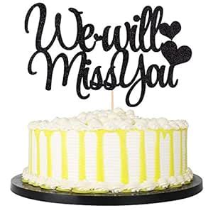 palasasa We Will Miss You Cake Topper - Job Change, Retirement ...
