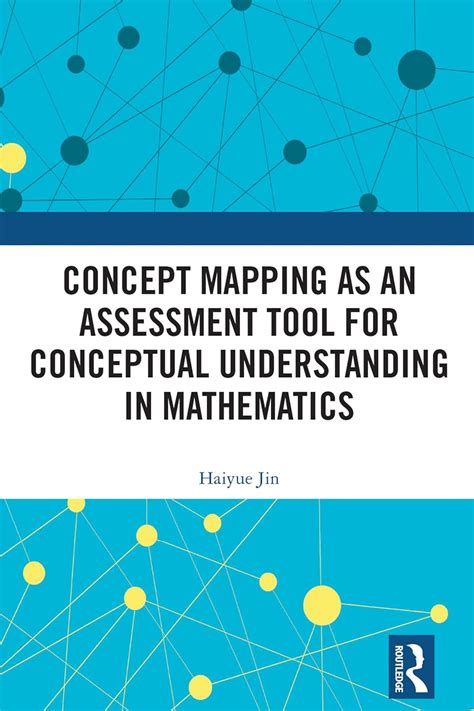 Concept Mapping as an Assessment Tool for Conceptual Understanding in ...