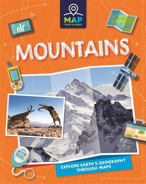 Map Your Planet: Mountains | Annabel Savery | Oxford Bookstore ...