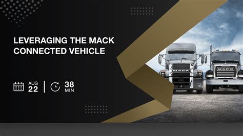 Mack Trucks Connectivity Webinar (Recorded) - Mack Development Guide