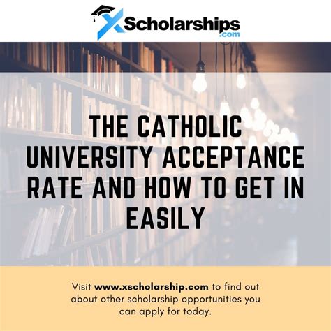The Catholic University Acceptance Rate and How to get in Easily ...