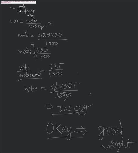 2.4. Calculate the mass of urea (NH2CONH2) required in making 2.5 kg of 0..