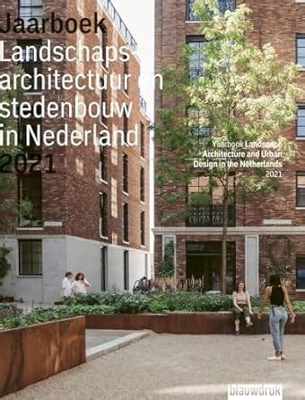 Buy Yearbook Landscape Architecture and Urban Design in the Netherlands ...