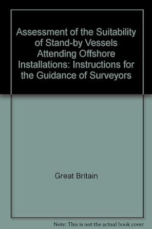 Instructions for the Guidance of Surveyors (Assessment of the ...