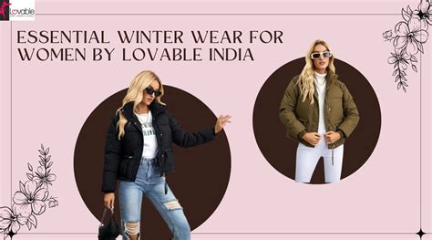 Stay Warm and Stylish: Essential Winter Wear for Women by Lovable Indi ...