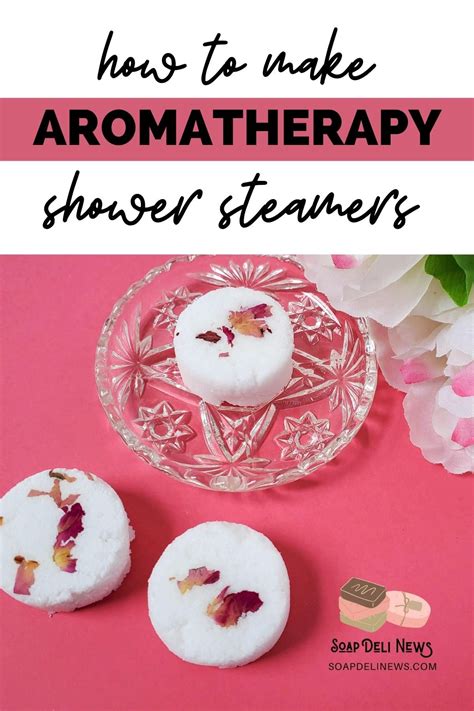 Relaxing aromatherapy shower steamers recipe with essential oils – Artofit