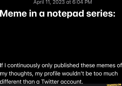 Image result for I Remeber Using Notepad to Write HTML Meme