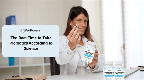 The Best Time to Take Probiotics According to Science – BioPhysics Essentials