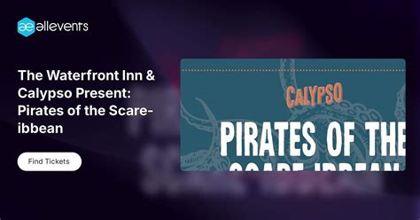 The Waterfront Inn & Calypso Present: Pirates of the Scare-ibbean, The ...