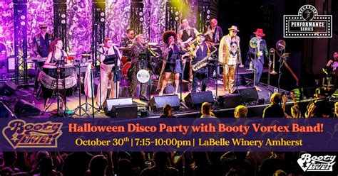 Halloween Disco Party with Booty Vortex Band at LaBelle Winery Amherst ...