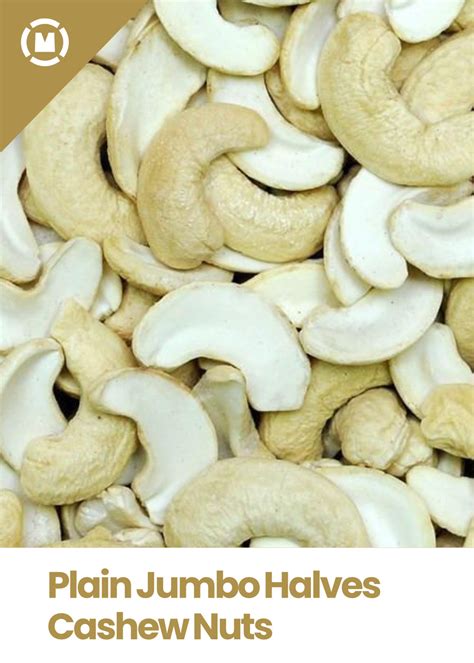 Plain Jumbo Halves Cashew Nuts – Mangalore Spice