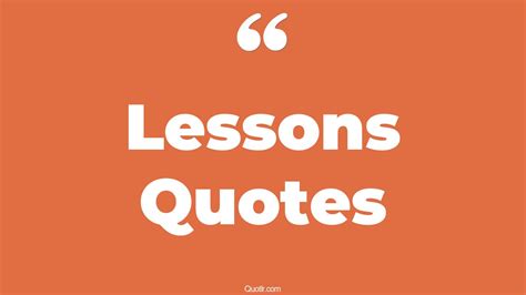 Image result for Lesson Quotes