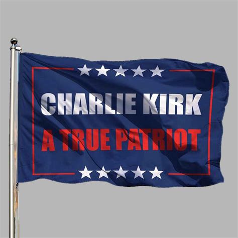 Charlie Kirk A True Patriot Flag - gullprint.com