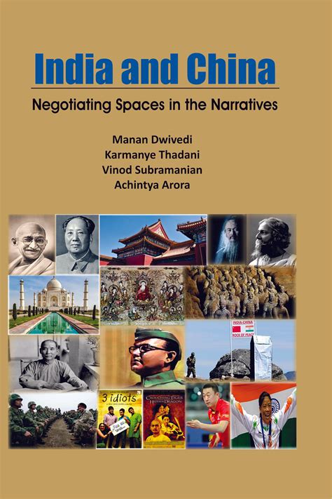 India and China: Negotiating Spaces in the Narratives – Kautilya Books
