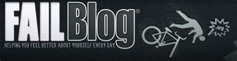 Image result for Fail Blog