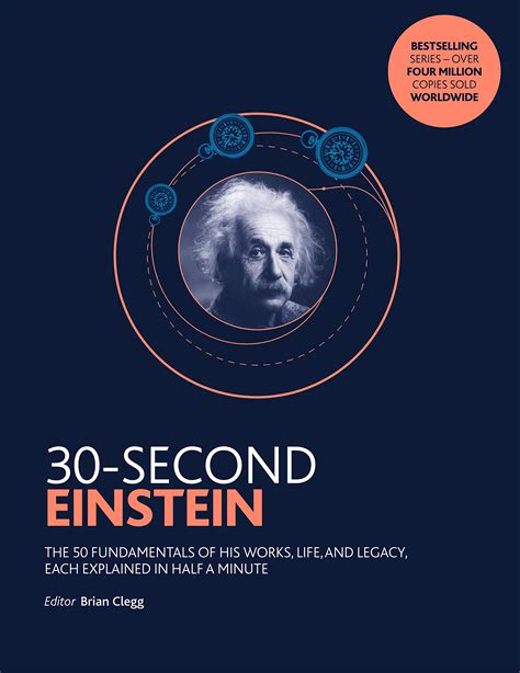 Buy 30-Second Einstein: The 50 fundamentals of his work, life and ...