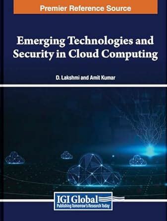 Buy Emerging Technologies and Security in Cloud Computing Book Online ...