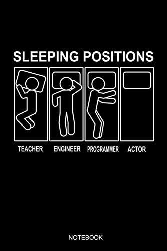Sleeping Positions Actor Notebook: Liniertes Notizbuch A5 - Theater ...