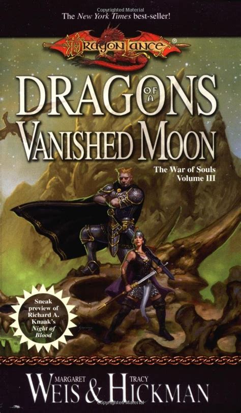 Dragons of a Vanished Moon: The War of Souls, Volume Three: v. 3 : Weis ...