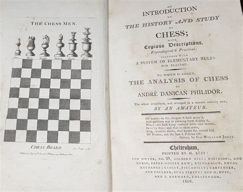 AN INTRODUCTION TO THE HISTORY AND STUDY OF CHESS… To Which is Added the Analysis of Chess of ...