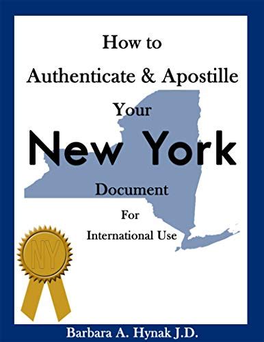 How to Authenticate & Apostille Your New York Document for ...