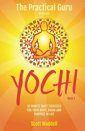 Buy Yochi: The Practical Guru - Book 1 (The Practical Guru - YOCHI ...