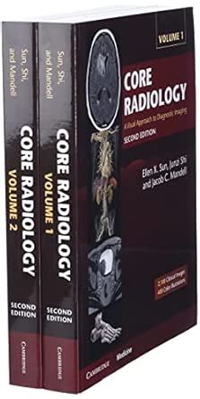 Buy Core Radiology: A Visual Approach to Diagnostic Imaging Book Online ...