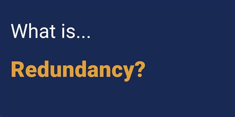 Image result for Redundancy Examples