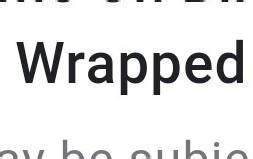 meaning - of wrapped - Brainly.in