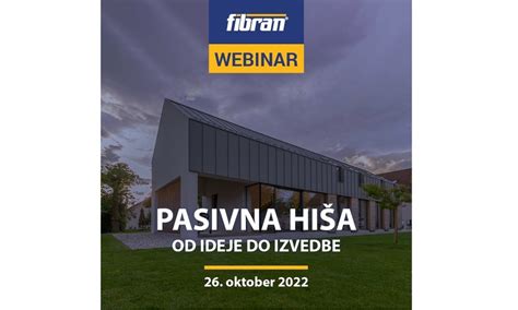 FIBRAN: Pasivna hiša – od ideje do izvedbe | Gradbenik