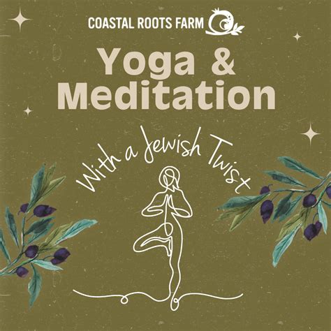 Yoga and Meditation - Coastal Roots Farm