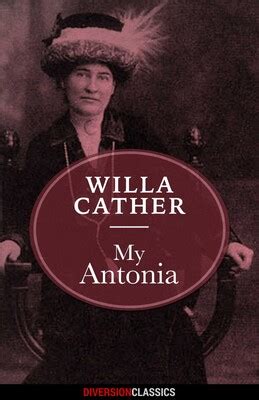 My Antonia (Diversion Classics) eBook by Willa Cather | Official ...