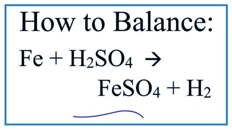 How to Balance Fe + H2SO4 = FeSO4 + H2 (Iron + Dilute Sulfuric acid)